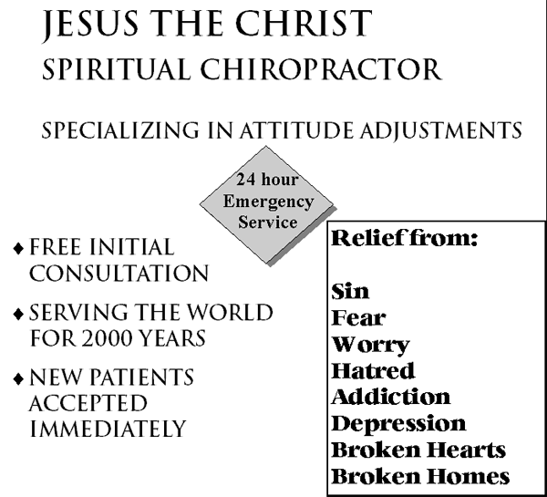Jesus Christ, spiritual chiropractor