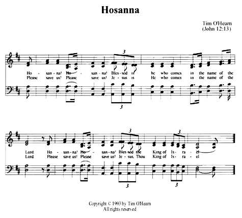 Hosanna, music by Tim O'Hearn